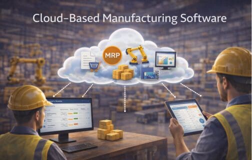 Cloud-Based Mfg software Features